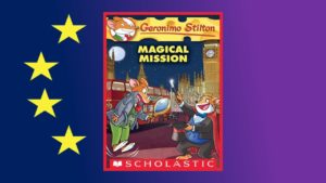 Geronimo Stilton Magical Mission Book Review