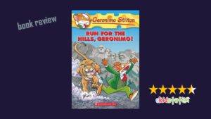 Run for the hills Geronimo Book Review by Ekidstation